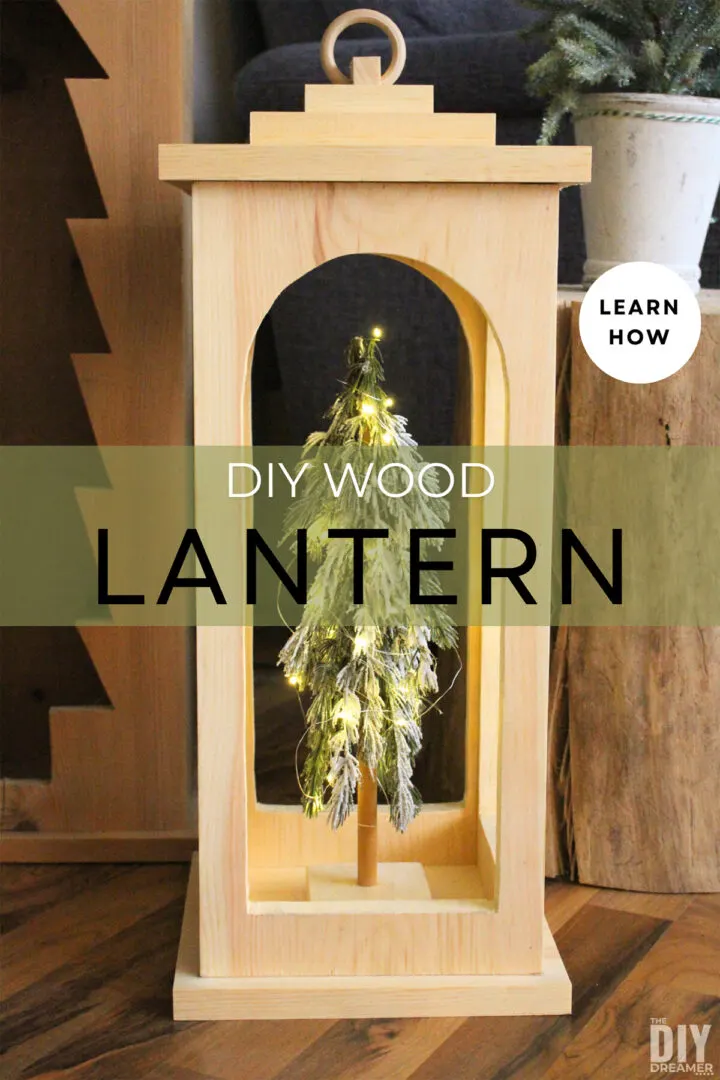 DIY Wood Lantern – 2 Hour Project