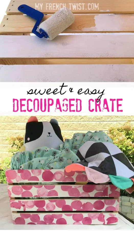 sweet decoupaged crate